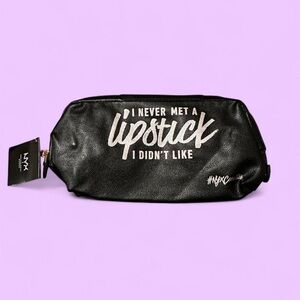 NYX Professional Makeup Cosmetic Bag – “I Never Met a Lipstick I Didn’t Like”